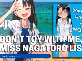 Don't Toy With Me, Miss Nagatoro Manga List - BookReviewsTV